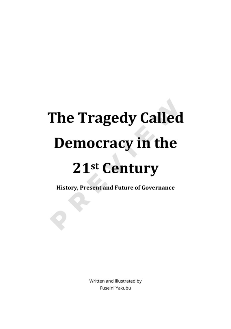 Preview of the title page of the book The Tragedy Called Democracy in the 21st Century